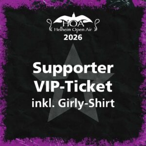 Supporter VIP-Ticket H:O:A 2026 + Girly Shirt
